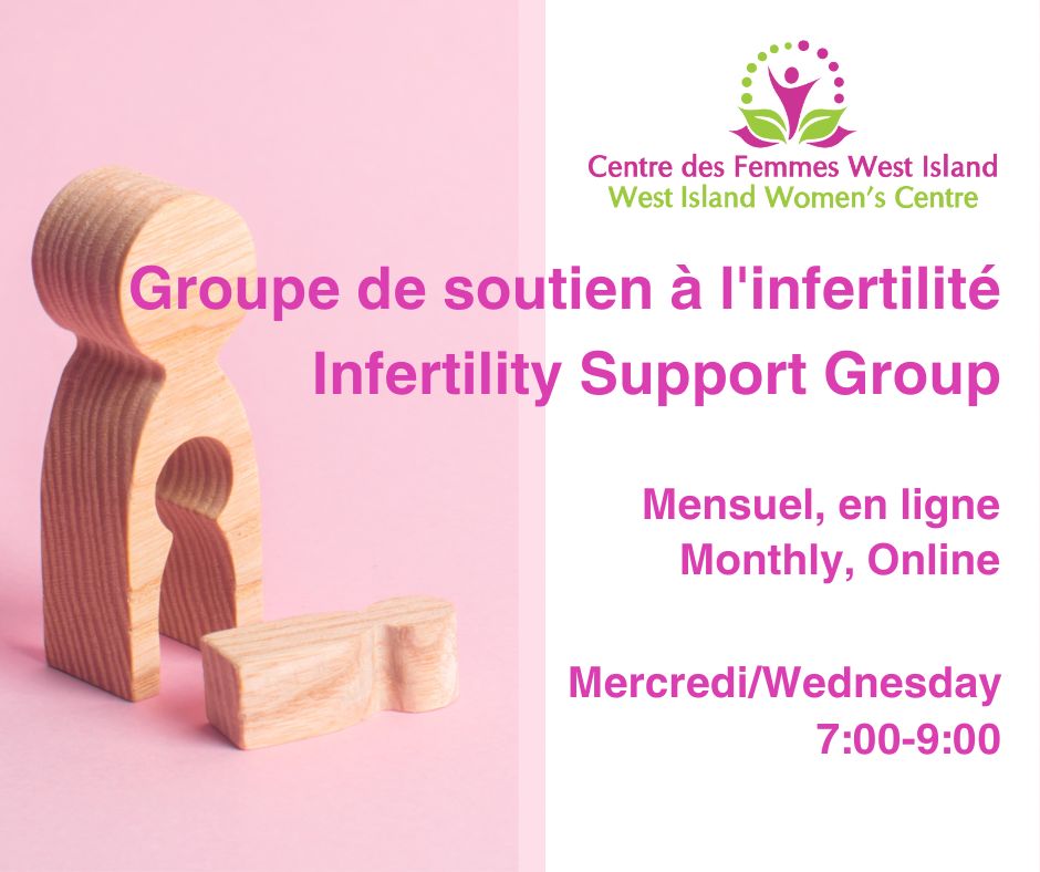 Infertility Support Group | Groupe de soutien à l'infertilité
